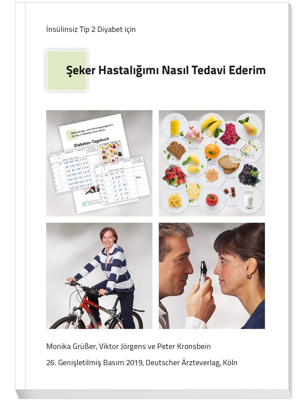 Türkisches Patientenbuch „Therapie ohne Insulin" - Seker hastaligimi nasil tedavi ederim?