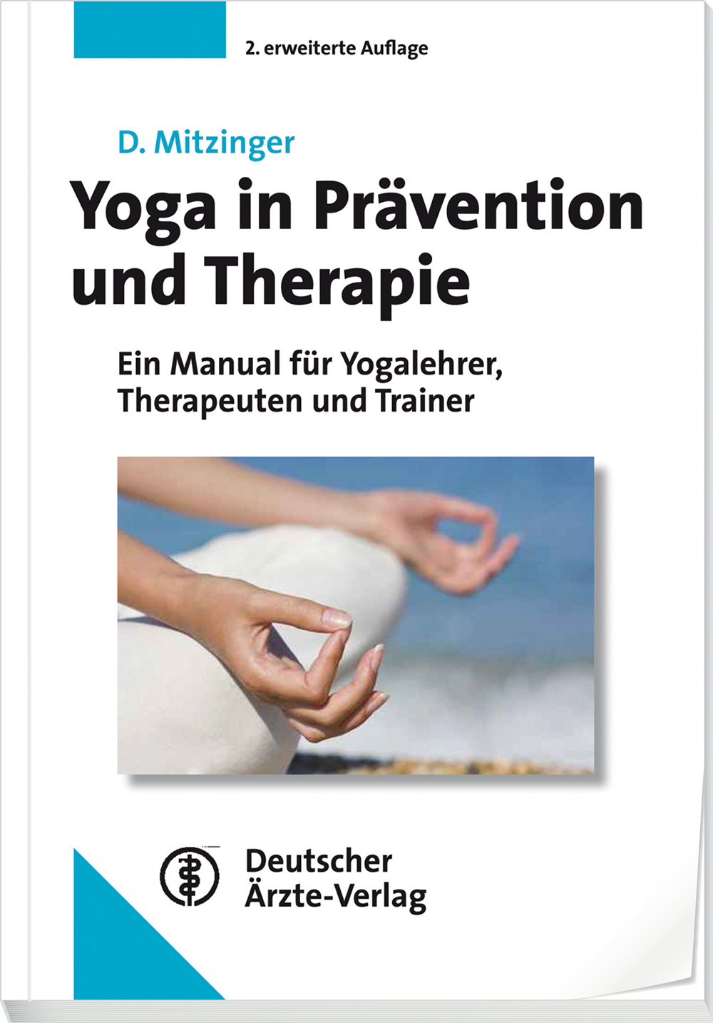 Yoga in Prävention und Therapie - eBook