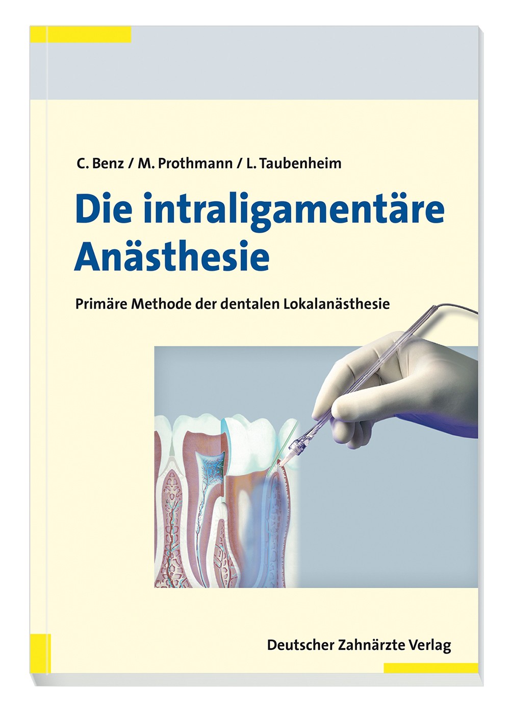Die intraligamentäre Anästhesie - eBook